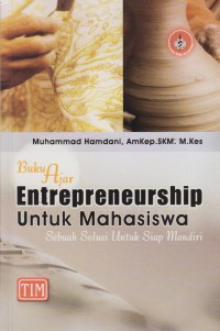 Image of Buku ajar entrepreneurship untuk mahasiswa : sebuah solusi untuk siap mandiri