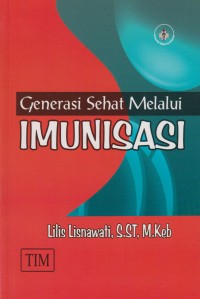 Image of Generasi Sehat Melalui Imunisasi