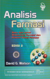 Image of Analisi Famasi Edisi 2: buku ajar untuk mahasiswa farmasi dan praktisi kimia farmasi