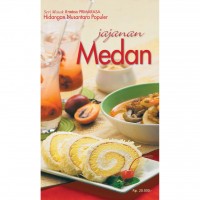 Image of Jajanan Medan ( Seri masak Femina PRIMARASA Hidangan Nusantara Populer)