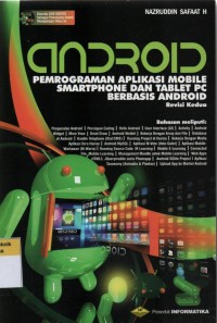 Image of Android: Pemrograman Aplikasi Mobile Smartphone dan Tablet PC Berbasis Android (revisi kedua)