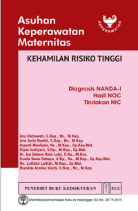 Image of Asuhan Keperawatan Maternitas Kehamilan Resiko Tinggi Diagnosis NANDA-I Hasil NOC Tindakan NIC