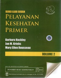Image of Buku Ajar Bidan Pelayanan Kesehatan Primer Volume 2