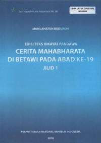 Image of Cerita Mahabharata di Betawi Pada Abad Ke-19 Jilid 1
