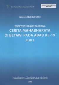 Image of Cerita Mahabharata di Betawi Pada Abad Ke-19 Jilid 3