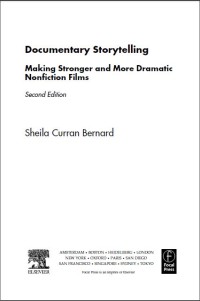 Image of Documentary Storytelling : making stronger and more dramatic nonfiction films second edition (E-Book)