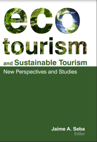 Image of ECOTOURISM AND SUSTAINABLE TOURISM New Perspectives and Studies