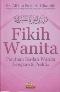 Image of Fikih Wanita: panduan ibadah wanita lengkap & praktis