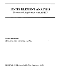 Image of Finite element analysis. Theory and applicationg with ANSYS