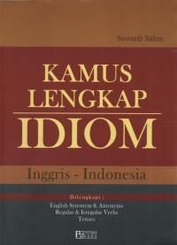 Image of Kamus Lengkap IDIOM (Inggris-Indonesia)