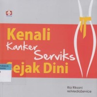 Image of Kenali Kanker Serviks Sejak Dini