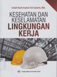 Image of Kesehatan dan Keselamatan Lingkungan Kerja