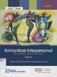 Image of Komunikasi Interpersonal Interaksi Keseharian Edisi 6