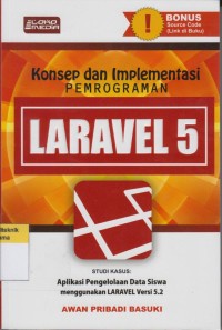 Image of Konsep dan Implementasi Pemrograman LARAVEL 5