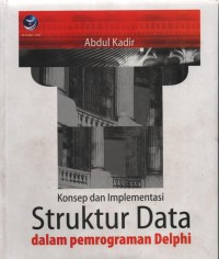 Image of Konsep dan Implementasi Struktur Data dalam Pemrograman Delphi