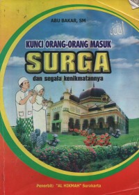 Image of Kunci Orang-orang Masuk Surga dan Segala Kenikmatannya