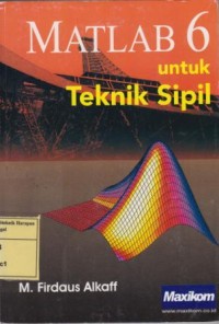 Image of Matlab 6 untuk teknik sipil