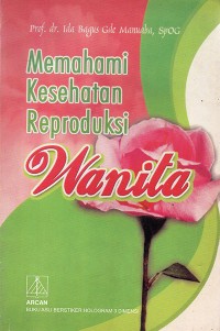 Image of Memahami Kesehatan Reproduksi Wanita