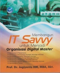 Image of Membangun IT Savvy untuk menjadi Organisasi Digital Master
