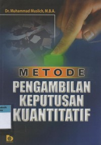Image of Metode Pengambilan Keputusan Kuantitatif
