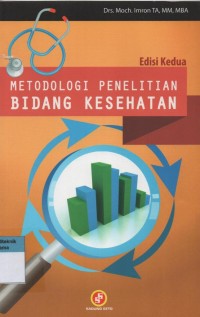 Image of Metodologi Penelitian Bidang Kesehatan Edisi 2