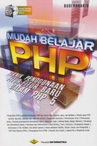 Image of Mudah Belajar PHP: teknik penggunaan fitur-fitur baru dalam PHP 5