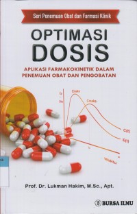 Image of Optimasi Dosis : Aplikasi Farmakokinetik Dalam Penemuan Obat Dan Pengobatan
