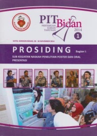 Image of Prosiding PIT (Pertemuan Ilmiah Tahunan) Bidan 1 Bagian I : 
