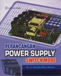 Image of Perancangan Power Supply Switch Mode