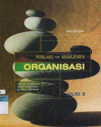 Image of Perilaku dan Manajemen Organisasi Edisi Ketujuh Jilid 2