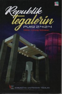 Image of Republik Tegalerin: puisi 2:4:2:4