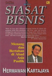 Image of Siasat Bisnis: menang dan bertahan di abad Asia Pasifik