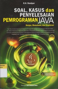 Image of Soal, Kasus, dan Penyelesaian Pemrograman JAVA: belajar, memahami, dan eksplorasi
