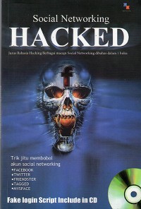 Image of Social Networking Hacked : Jurus rahasia hacking macam social networking dibahas dalam 1 buku