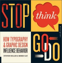 Image of Stop Think Go Do : How typography & graphic design influence behaviour (E-Book)