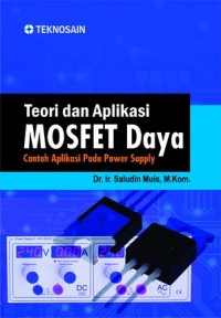 Image of Teori dan Aplikasi Mosfet Daya; Contoh Aplikasi Pada Power Supply