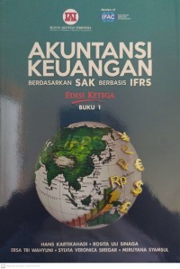 Image of Akuntansi Keuangan Berdasarkan SAK Berbasis IFRS Edisi Ketiga Buku 1