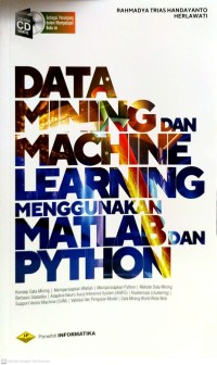 Image of Data Mining dan Machine Learning Menggunakan Matlab dan Python