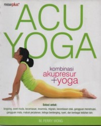 Image of Acuyoga : kombinasi akupresur + yoga