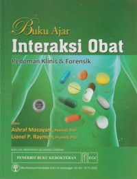 Image of Buku ajar interaksi obat : pedoman klinis & forensik