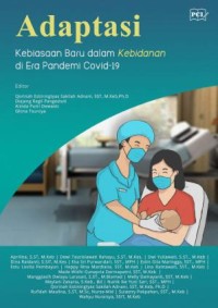 Image of Adaptasi Kebiasaan Baru dalam Kebidanan di Era Pandemi Covid-19 Edisi 1