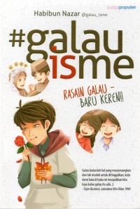 Image of #Galauisme: rasain galau - baru keren!!