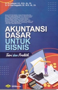 Image of Akuntansi Dasar Untuk Bisnis Teori Dan Praktik