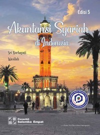 Image of Akuntansi Syariah Di Indonesia Edisi Ke-5