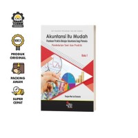 Image of Akuntansi itu mudah: panduan praktis belajar akuntansi bagi pemula