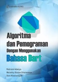 Image of Algoritma dan Pemrograman dengan Menggunakan Bahasa Dart