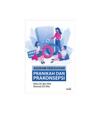 Image of Asuhan Kebidanan Pranikah dan Prakonsepsi