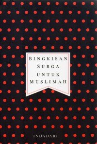 Image of Bingkisan Surga untuk Muslimah