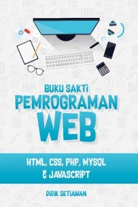 Image of Buku Sakti Pemrograman Web: HTML, CSS, PHP, MySQL, & Javascript