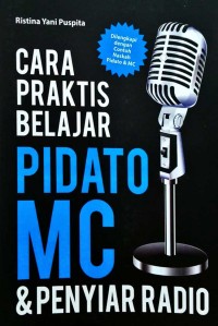 Image of Cara Praktis Belajar Pidato MC dan Penyiar Radio